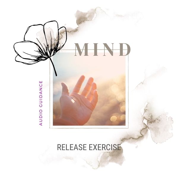 Release your Thoughts Audio Guided Practice - Wellness Naturale